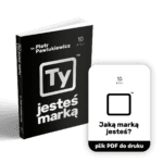 Ty jesteś marką