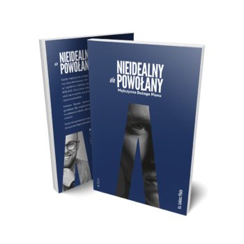 Nieidealny, ale powołany